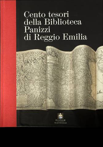 Cento Tesori dalla Biblioteca Panizzi di Reggio Emilia
